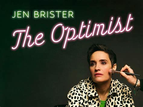 jen brister the optimist